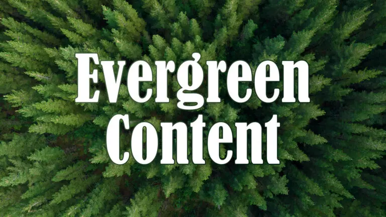 Evergreen Content - Die zeitlose Lösung für langfristigen Online-Erfolg!